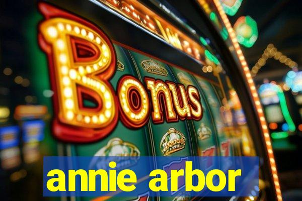 annie arbor